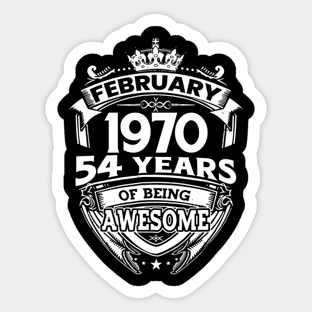 February 1970 54 Years Of Being Awesome 54th Birthday Sticker by D'porter